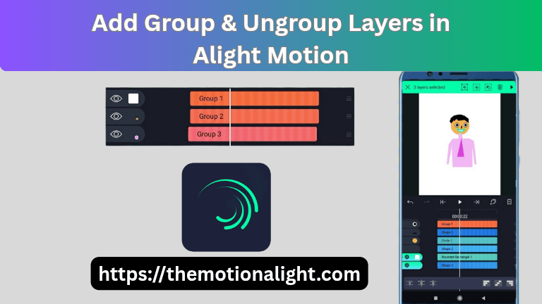 How to Move, Group & Manage Layers in Alight Motion - (2025 guide) 2 How to group and ungroup layers in Alight Motion!